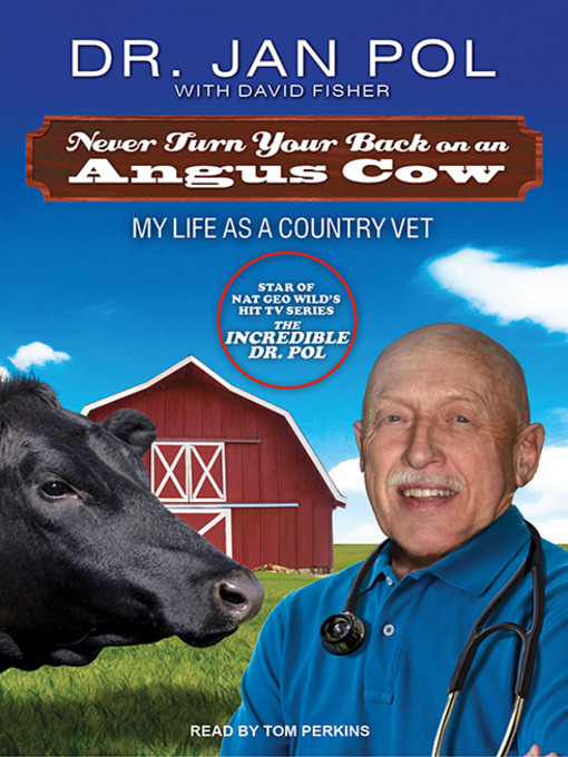 Title details for Never Turn Your Back on an Angus Cow by Dr. Jan Pol - Wait list